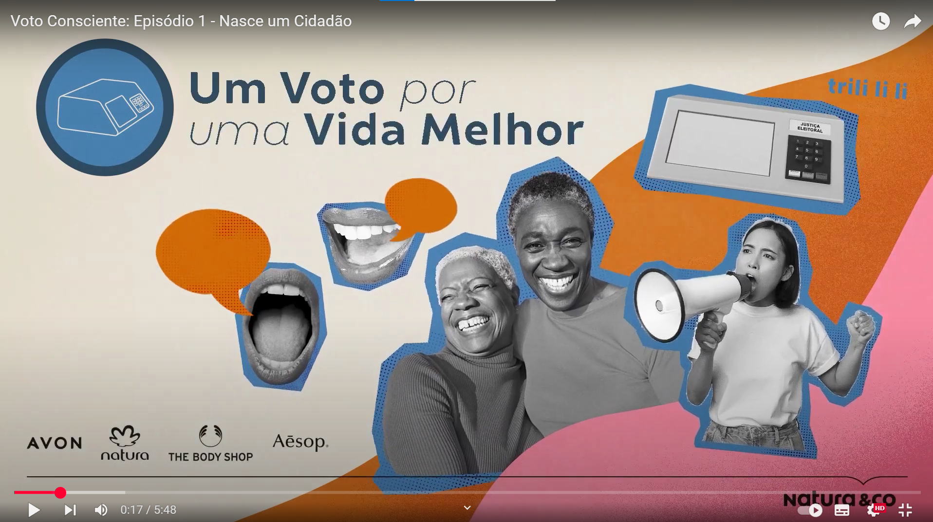 Um voto por uma vida melhor | Websérie | Youtube Natura